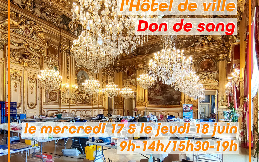 Don de sang à l&rsquo;Hôtel de ville de LYON